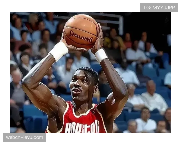 奥拉朱旺传奇再续:火箭灵魂引领新一代球员崛起