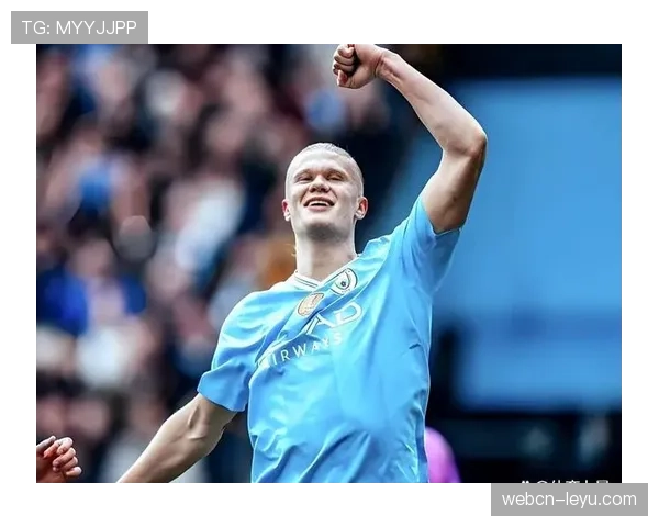 哈兰德无球跑动与门前嗅觉解析：禁区终结能力如何形成